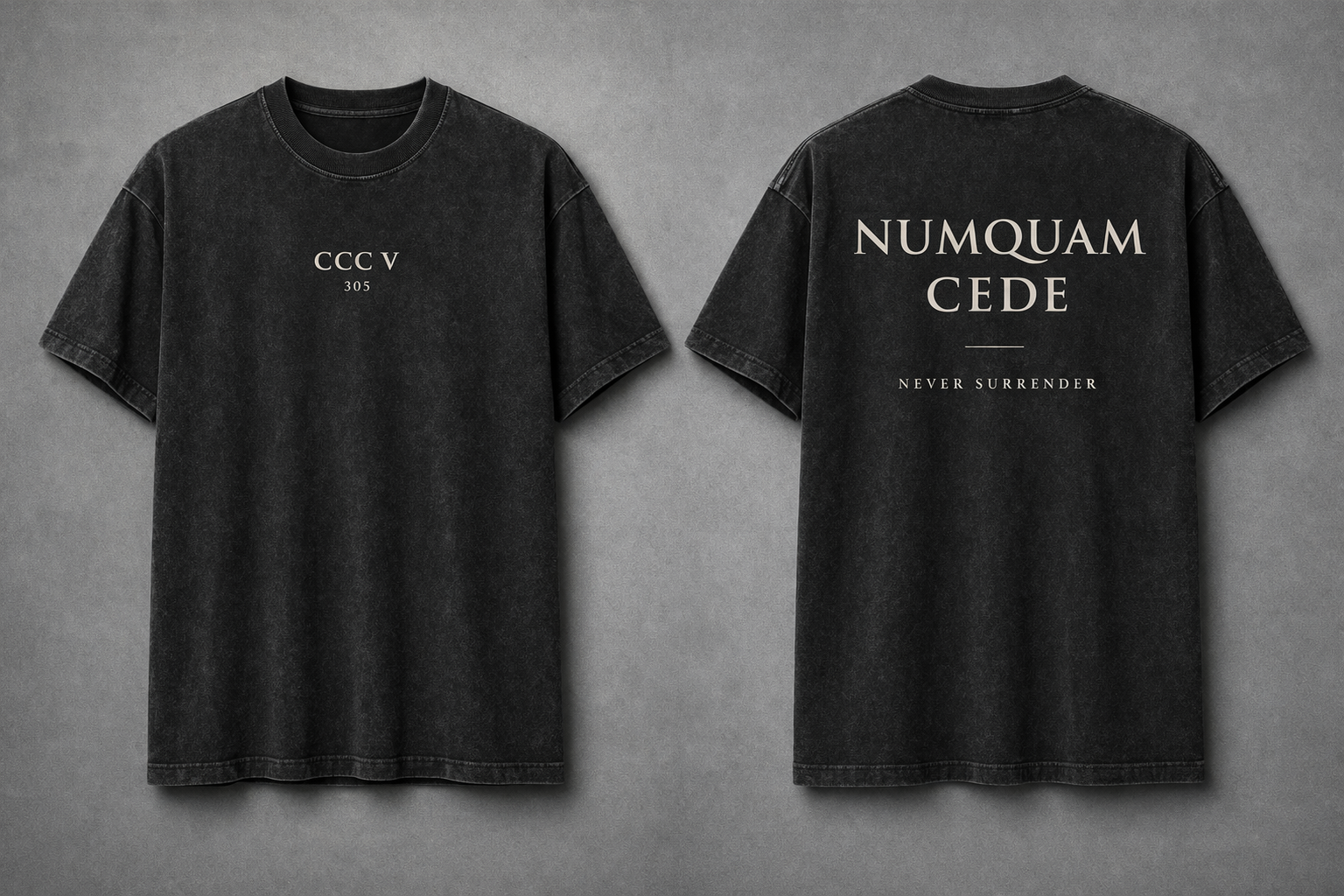 NUMQUAM CEDE Tee – Never Surrender Latin Shirt | 305